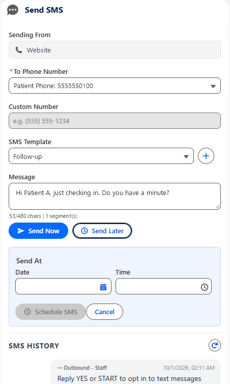 Send SMS on the record: Sending number, the phone to text, a custom number, templates, a character and segment counter, Send Now or Send Later, and the SMS history below.